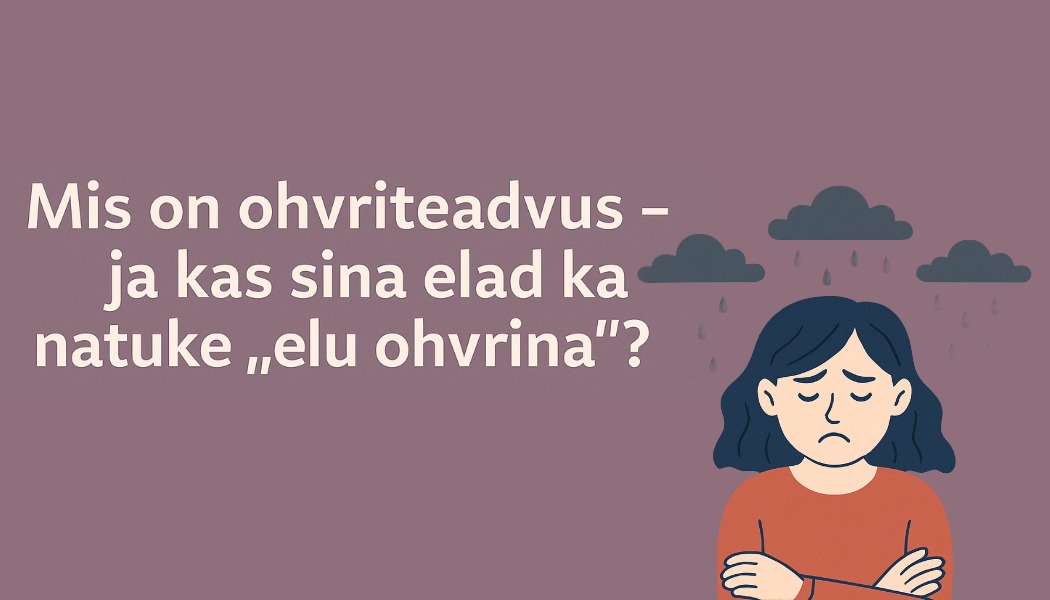 mis on ohvriteadvus?